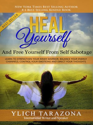 cover image of Heal Yourself and Free Yourself From Self Sabotage